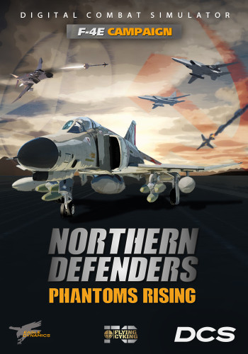 DCS: F-4E Northern Defenders 'Phantoms Rising' Campaign